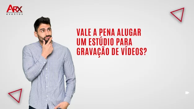 Vale a pena alugar um estúdio para gravação de vídeos?